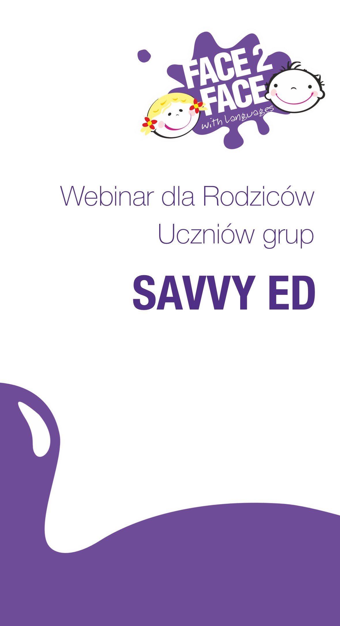 Webinar dla Rodziców Uczniów Grup SAVVY ED