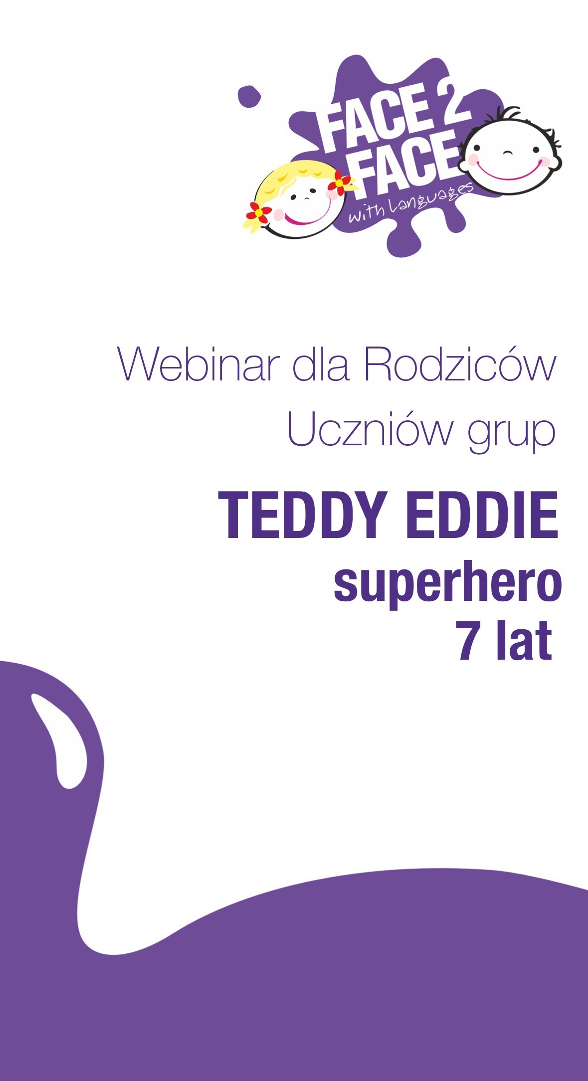 Webinar dla Rodziców Uczniów Grup TEDDY EDDIE superhero